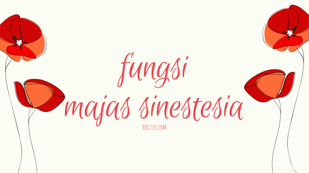 fungsi majas sinestesia